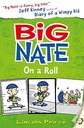 Big Nate on a Roll (big Nate, Book 3)
