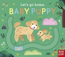 Carolina Bzio Let's Go Home Baby Puppy (Board Book)