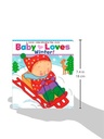 Baby Loves Winter! - by Karen Katz (Board Book)