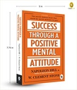 Success Through a Positive Mental Attitude