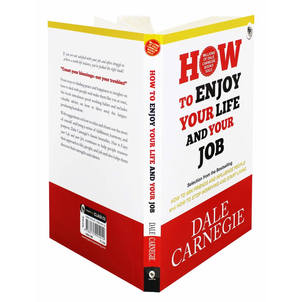 How to Enjoy Your Life and Your Job
