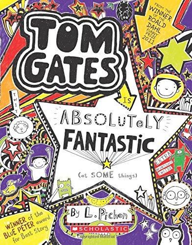 Tom Gates Absolutely Fantastic (at some things)