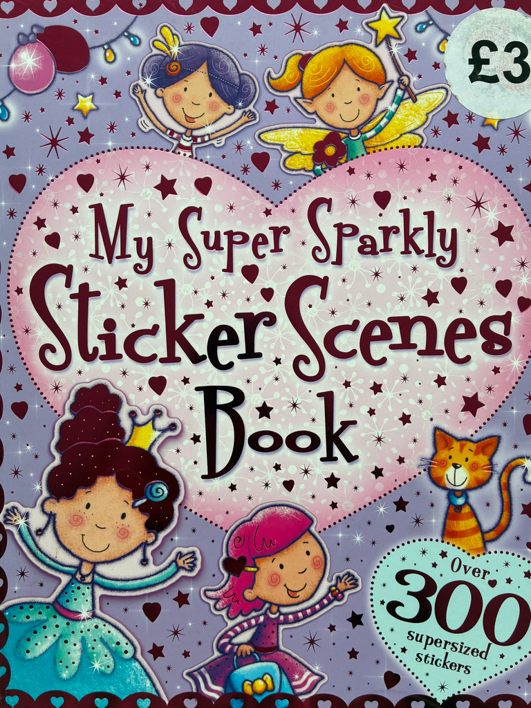 My Super Sparkly Sticker Scenes Book