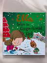 Ella helps the gingerbread girl - Hardcover