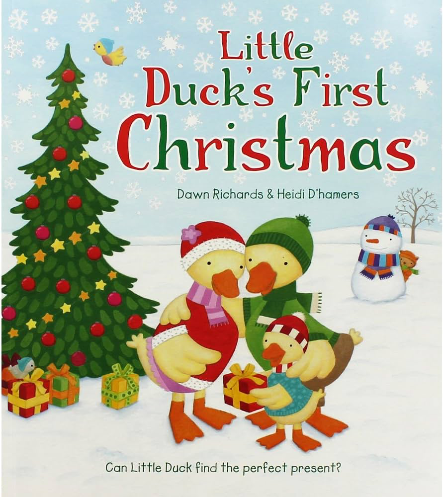 LITTLE DUCK’S FIRST CHRISTMAS