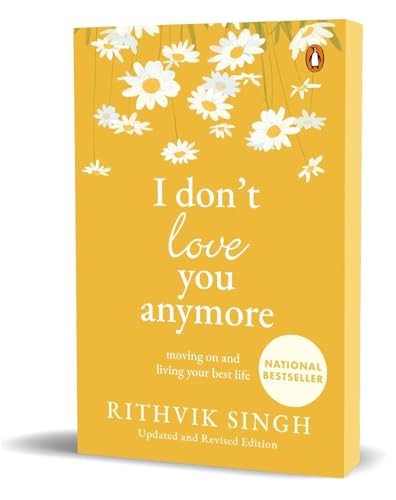 I Don't Love You Anymore - by Rithvik Singh (Paperback)