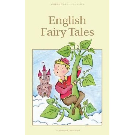 English Fairy Tales (Wordsworth Children's Classics)