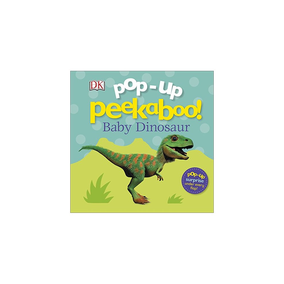 Pop-up Peekaboo! Baby Dinosaur DK Book