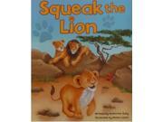 Squeak the Lion
