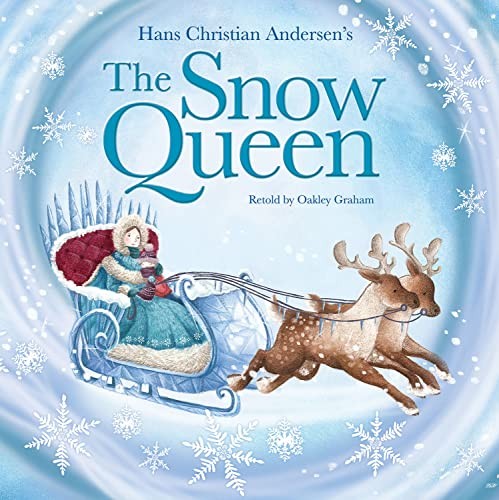 The Snow Queen (Picture Storybooks) Graham, Oakley and Butcher, Rosie