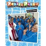 Vacation Bible School 2010 Praise Party! Directors Manual VBS : Worshipping God with Head, Heart, Ha