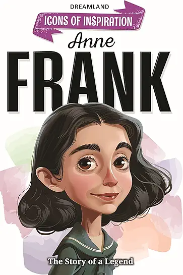 Icons of Inspiration - Anne Frank
