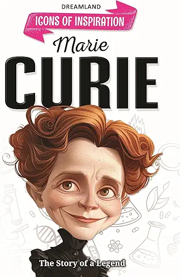 Icons of Inspiration - Marie Curie
