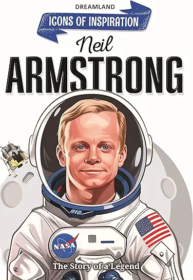 Icons Of Inspiration - Neil Armstrong