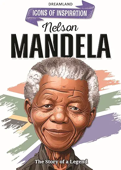 Icons Of Inspiration - Nelson Mandela
