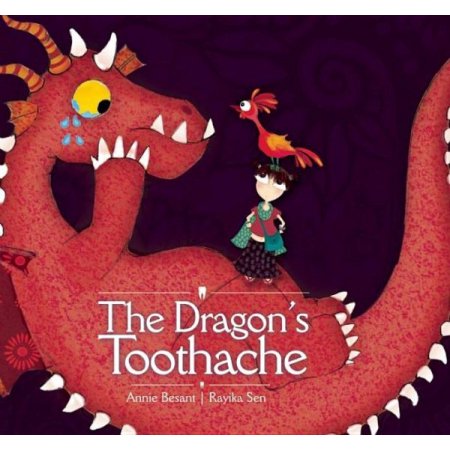 The Dragon's Toothache by Annie Besant