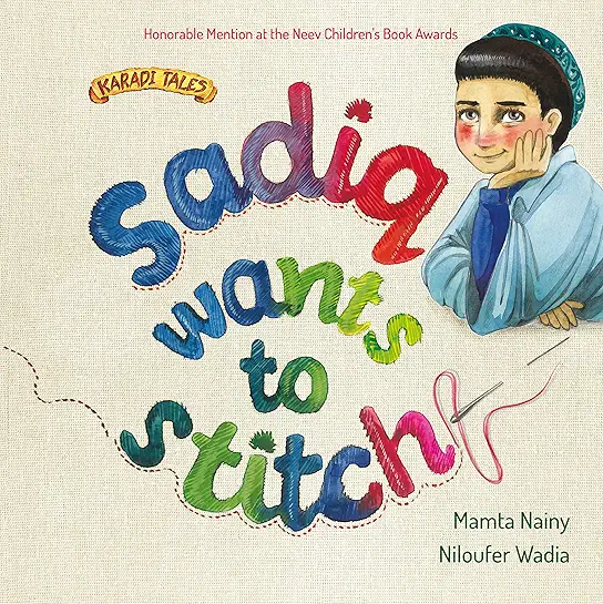 Sadiq Wants to Stitch Picture Books | Indigo Chapters