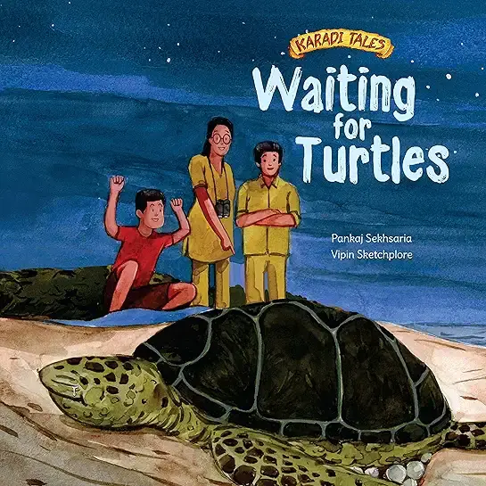 Waiting for Turtles - Pankaj Sekhsaria