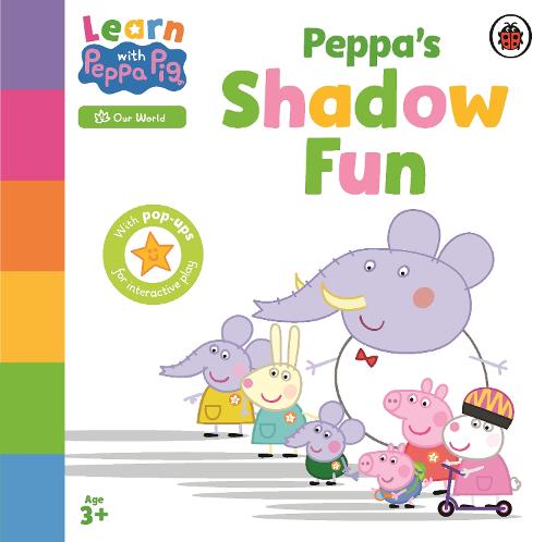 Learn with Peppa: Peppas Shadow Fun (Board Book)