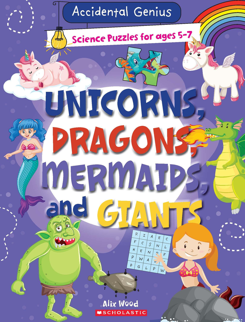 UNICORNS,DRAGONS,MERMAIDS,AND GIANTS 