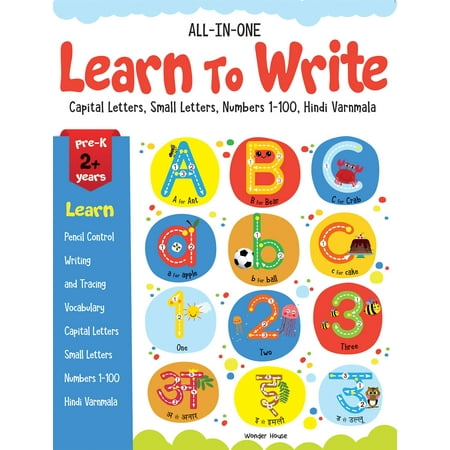 All in One - Learn to Write: Capital Letters  Small Letters  Numbers 1-100  Hindi Varnmala
