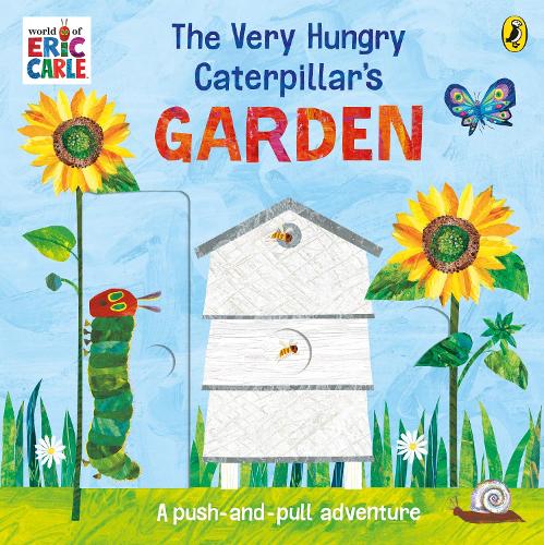 Eric Carle the Very Hungry Caterpillars Garden (Board Book)