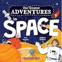 Our greatest adventures in space 