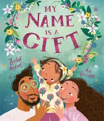 Zeshan Akhter My Name Is a Gift (Paperback)