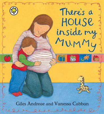 There's a House Inside My Mummy: Board Book