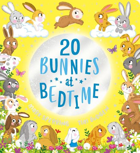 Mark Sperring Tim Budgen Twenty Bunnies at Bedtime (CBB) (Board Book)