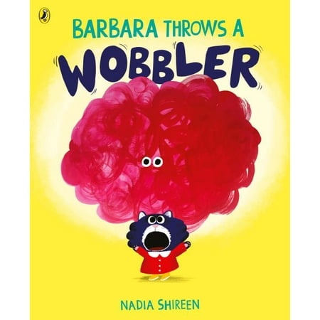 Barbara Throws a Wobbler (Board Book)