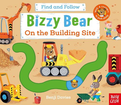 Benji Davies Bizzy Bear: Find and Follow on the Building Site (Board Book)