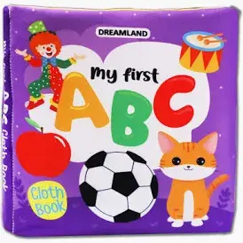 MY FIRST A B C CLOTH BOOK