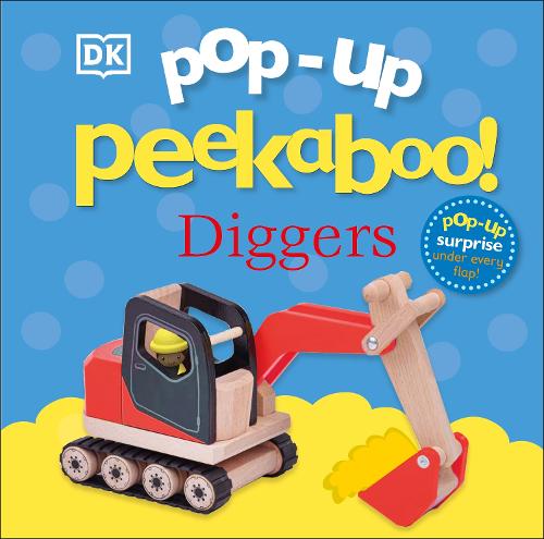 DK Pop-up Peekaboo! Diggers (Board Book)