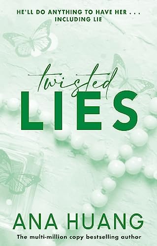 Twisted Lies : the Must-Read Fake Dating Romance by Ana Huang