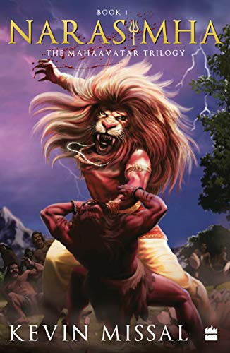 Narasimha: the Mahaavatar Trilogy Book 1