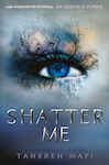 Shatter Me, Children's, Paperback, Tahereh Mafi