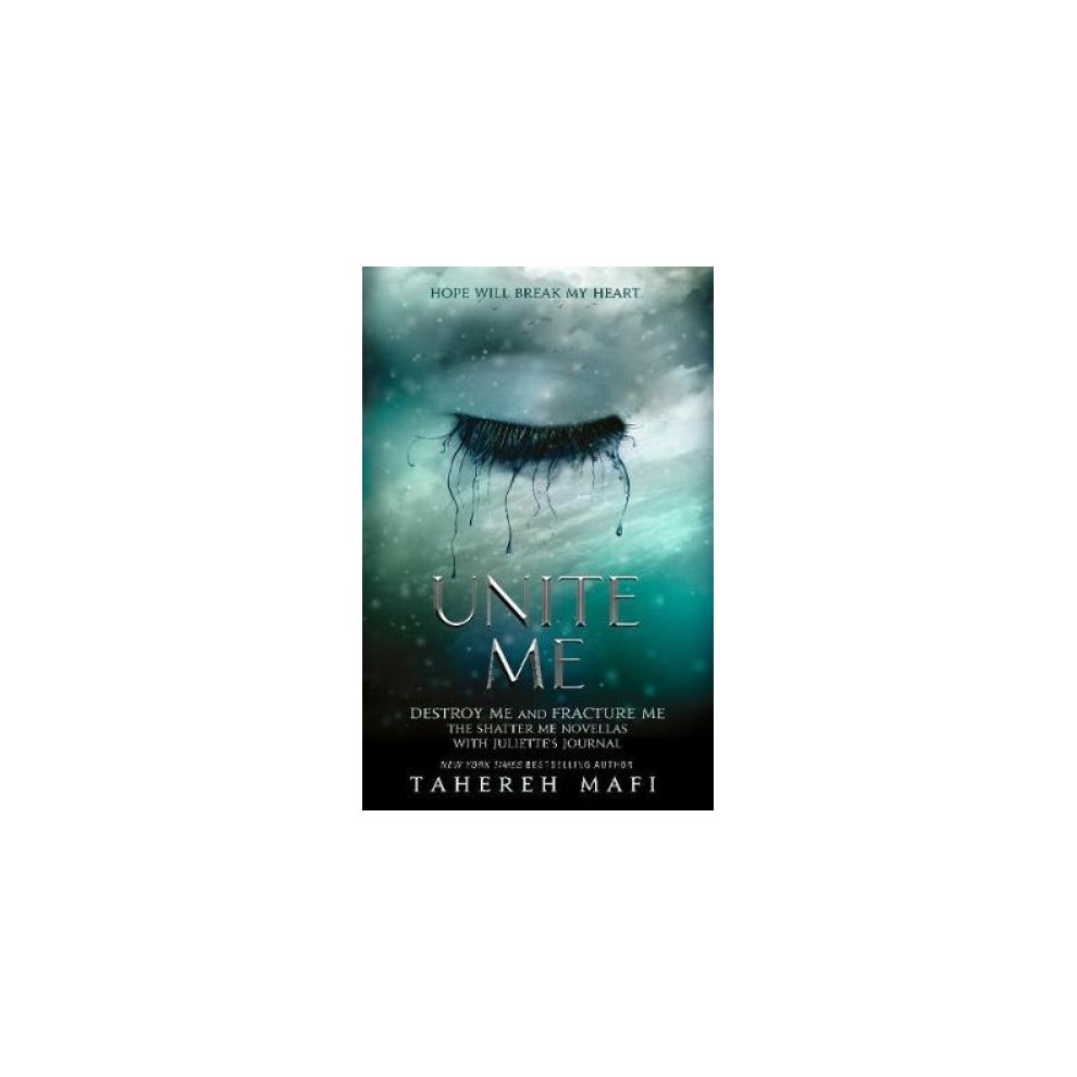 Unite Me, Children's, Paperback, Tahereh Mafi
