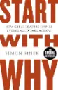 Start with Why: How Great Leaders Inspire Everyone to Take Action by Simon Sinek - Non Fiction - Paperback