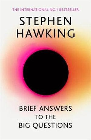 Stephen Hawking Brief Answers to the Big Questions
