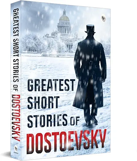 Greatest Short Stories of Dostoevsky