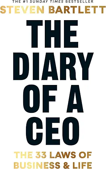 The Diary of a CEO: the 33 Laws of Business and Life by Steven Bartlett - Non Fiction - Paperback