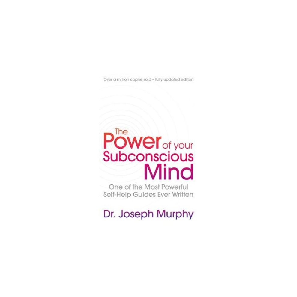The Power of Your Subconscious Mind (revised)