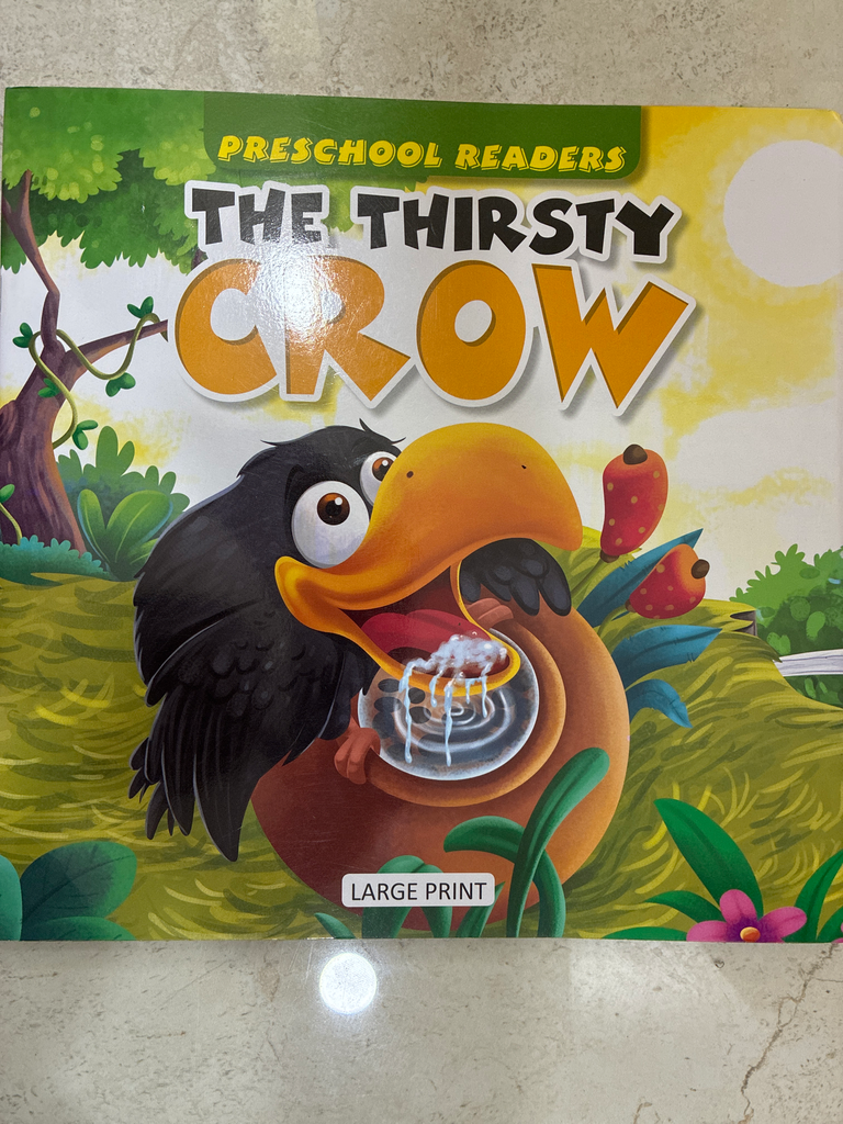 Preschool readers the thirsty crow