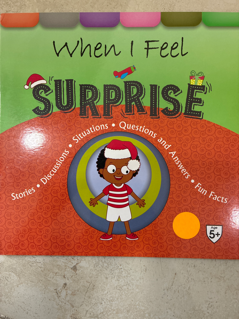 When I feel surprise