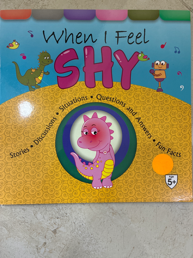 When I feel shy