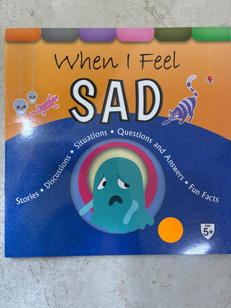 When I feel sad