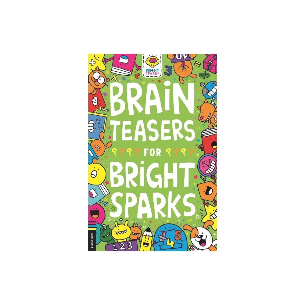 Brain Teasers for Bright Sparks by Gareth Moore
