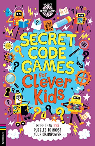 Secret Code Games for Clever Kids(r) - (Buster Brain Games) by Gareth Moore (Paperback)