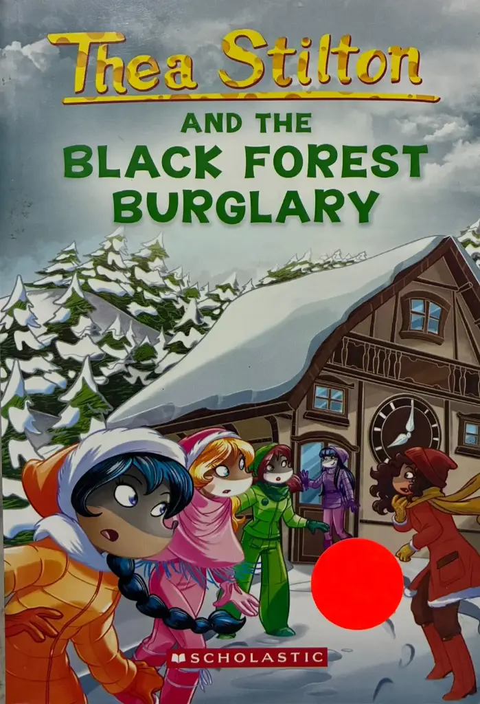 Thea Stilton Thea Stilton and the Black Forest Burglary